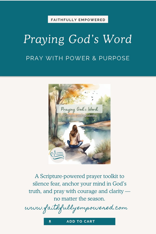 Praying God's Word: A Guide to Faithful Leadership